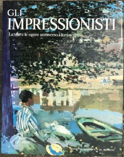 Gli impressionisti vita e - la,