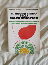 IL NUOVO LIBRO DELLA MACROBIOTICA