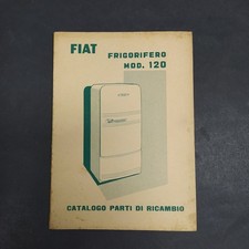 Catalogo parti di ricambio per frigorifero Fiat mod.120 anni '50. Ingiallimenti