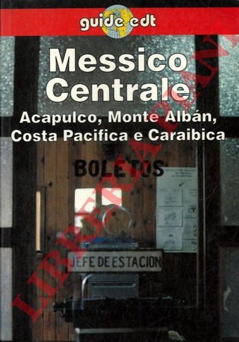 Messico centrale - vv.,