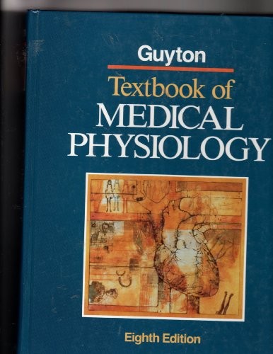 Textbook medical physiology - of,