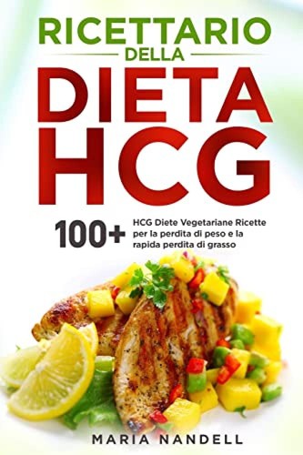 Ricettario della dieta hcg - della,