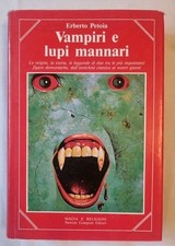 ERBERTO PETOIA - VAMPIRI E LUPI MANNARI - NEWTON E COMPTON EDITORI- 1991 -S