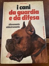 F. HUMEL - I CANI DA GUARDIA E