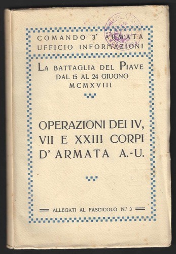 Ww1 battaglia piave - piave, operazioni