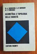 INGEGNERIA GEOMETRIA E TOPOLOGIA DELLE VARIETA' FOMENKO MATEMATICA EDIT. RIUNITI