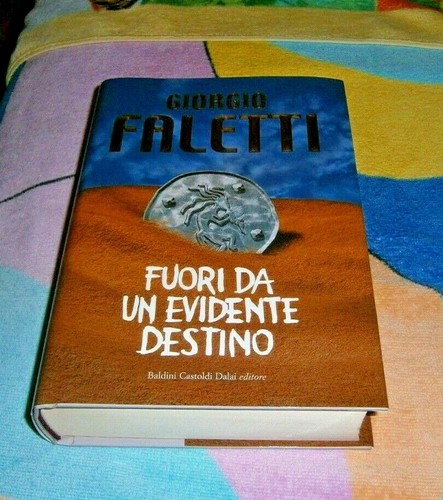 Fuori evidente destino - evidente,