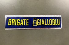 Targa in metallo Brigate