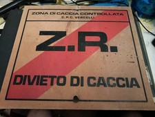 VECCHIO CARTELLO INSEGNA TARGA IN FAESITE DIVIETO DI CACCIA VERCELLI VINTAGE