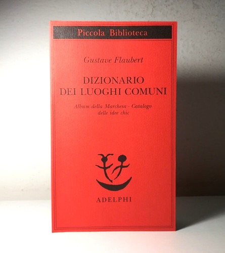 Dizionario dei luoghi comuni - dizionario,