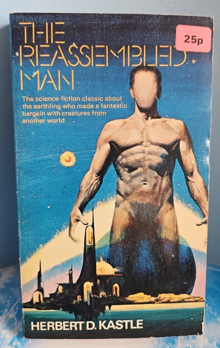 The reassembled man - reassembled, man.