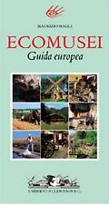 Ecomusei - Guida europea Maggi Maurizio