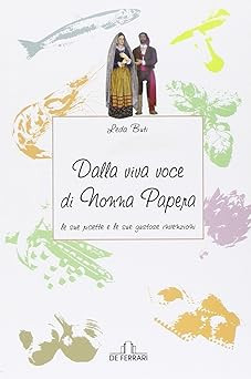 Dalla viva voce - , nonna