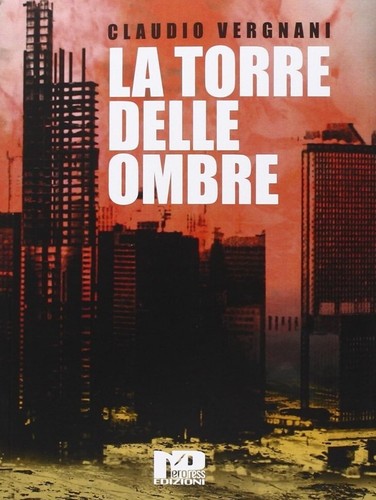 Torre delle ombre - torre, claudio