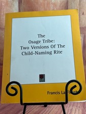 The Osage Tribe Child Naming