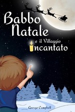 Babbo Natale e il Villaggio