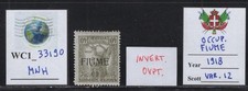 WC1_33190 OCCUP. ITALIANO: FIUME. Invertito ovpt. varietà di 40f 1918 Sc.12a. MNH