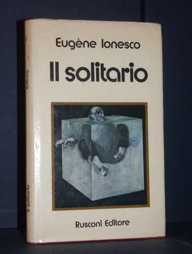 Eugène ionesco il solitario - ionesco,