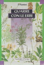 LZ- GUARIRE CON LE ERBE SIGILLATO - PANTINI - MELITA --- 1994 - B - ZFS66