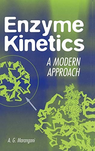 Enzyme kinetics modern - kinetics:, a