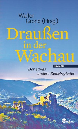 Draußen der wachau - draußen, in