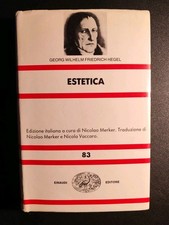 Georg Wilhelm Friedrich Hegel ESTETICA Einaudi NUE 1963