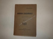 1912.Bourbon L'Archambault