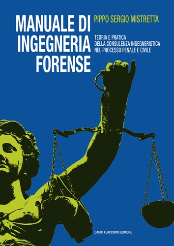 Manuale ingegneria forense - manuale,