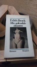 MIO SPLENDIDO DISASTRO. BRUCK. 1'ED BOMPIANI 1979
