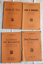 Gaetano Donizetti, lotto di 4 libretti d'Opera lirica antichi. Vedi descrizione.