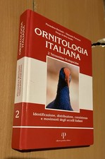 ORNITOLOGIA ITALIANA VOLUME 2 , Tetraonidae Scolopacidae Pierandrea Brichetti