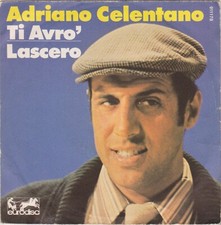 ADRIANO CELENTANO TI AVRO' /