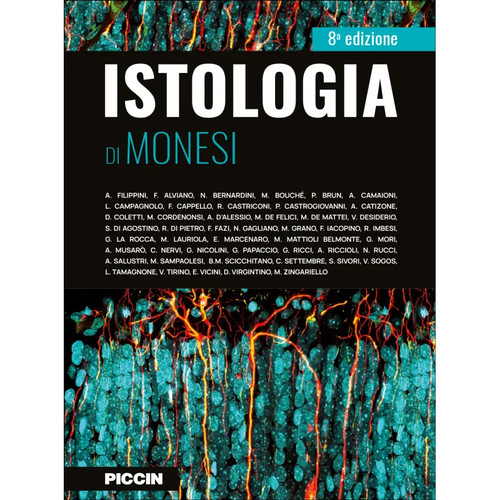 Istologia monesi piccin - istologia, 8^