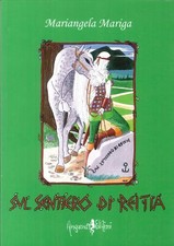 Sul sentiero di reitia -