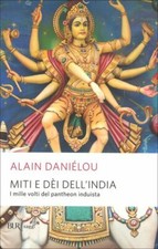 LIBRO MITI E DEI DELL''INDIA -