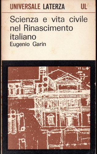 Eugenio garin scienza - scienza, e