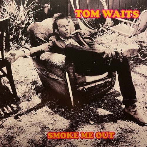 Vinile tom waits smoke me - tom,