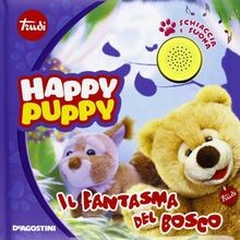 Fantasma del bosco happy - il, bosco.