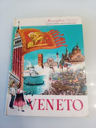 Meravigliosa italia veneto - meravigliosa,