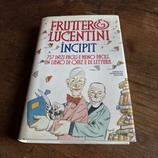 Fruttero E Lucentini INCIPIT 1