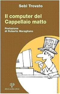 Computer del cappellaio - del,