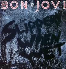 Bon Jovi - Slippery When Wet