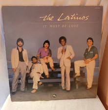 THE LATINOS It Must Be Love
