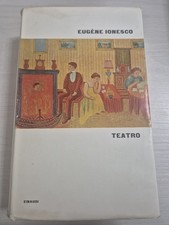 Teatro - Eugene Ionesco - Einaudi 1963