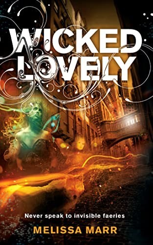 Wicked lovely marr - wicked, marr,