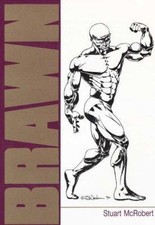 Brawn: Bodybuilding for the
