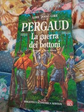Louis Pergaud La Guerra Dei Bottoni Newton Compton Editori 1995