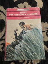 SPOSA PER CENTOMILA STERLINE -