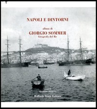 NAPOLI E DINTORNI  di SOMMER GIORGIO PETAGNA