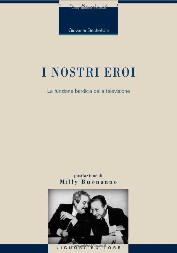 Bechelloni i nostri eroi - g.,